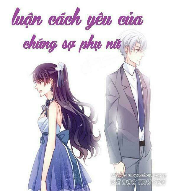 Luận Cách Yêu Của Chứng Sợ Phụ Nữ Chương 33 Ảnh 7