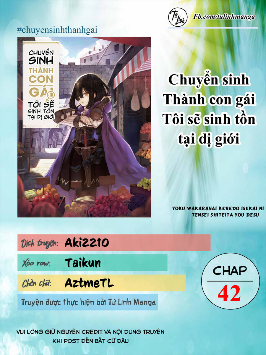 Chuyển Sinh Thành Con Gái, Tôi Sẽ Sinh Tồn Tại Dị Giới Chương 42 Ảnh 3