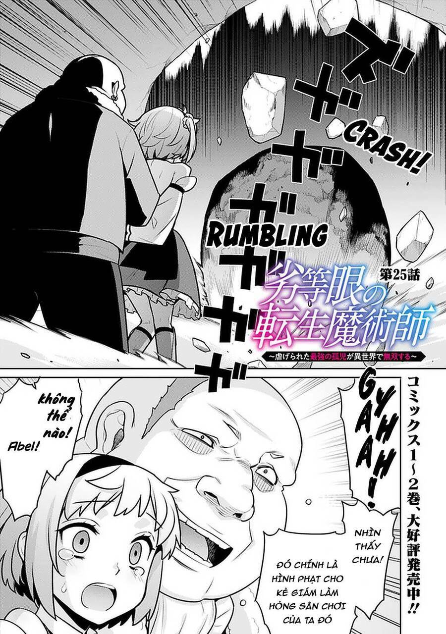 Rettou Gan No Tensei Majutsushi ~ Shiitage Rareta Saikyou No Minashigo Ga Isekai De Musou Suru Chương 25 Ảnh 3