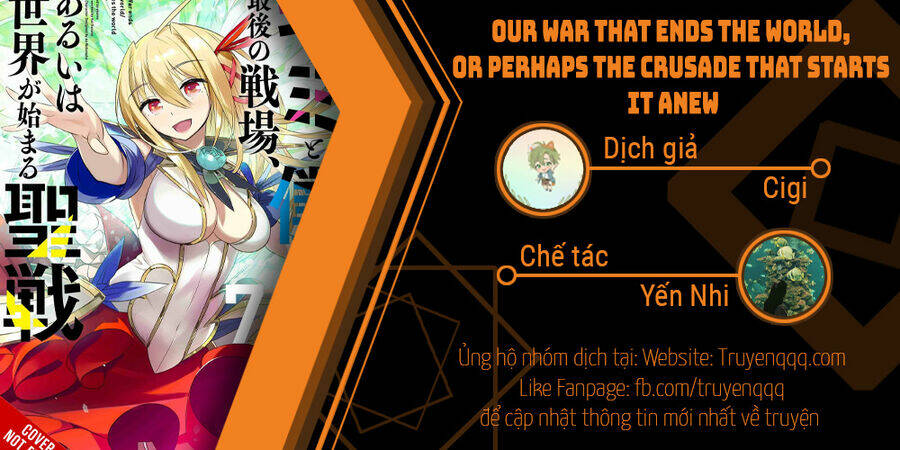 Our War That Ends The World, Or Perhaps The Crusade That Starts It Anew Chương 39 Ảnh 14