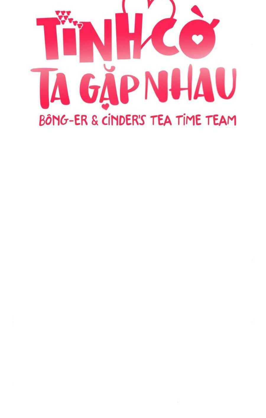 Tình Cờ Ta Gặp Nhau Chương 16 Ảnh 39