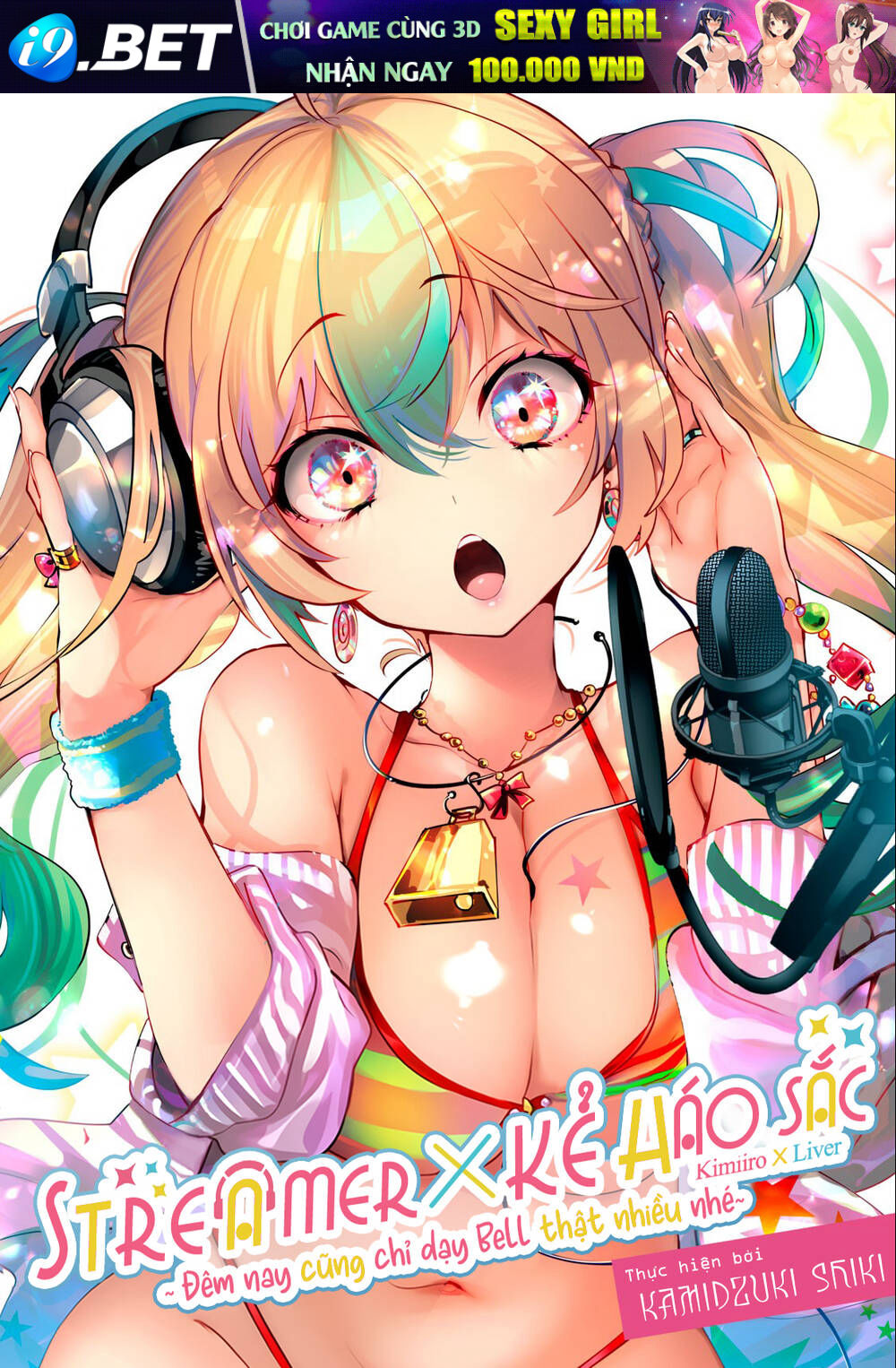 Streamer X Kẻ Háo Sắc Chương 8 Ảnh 2