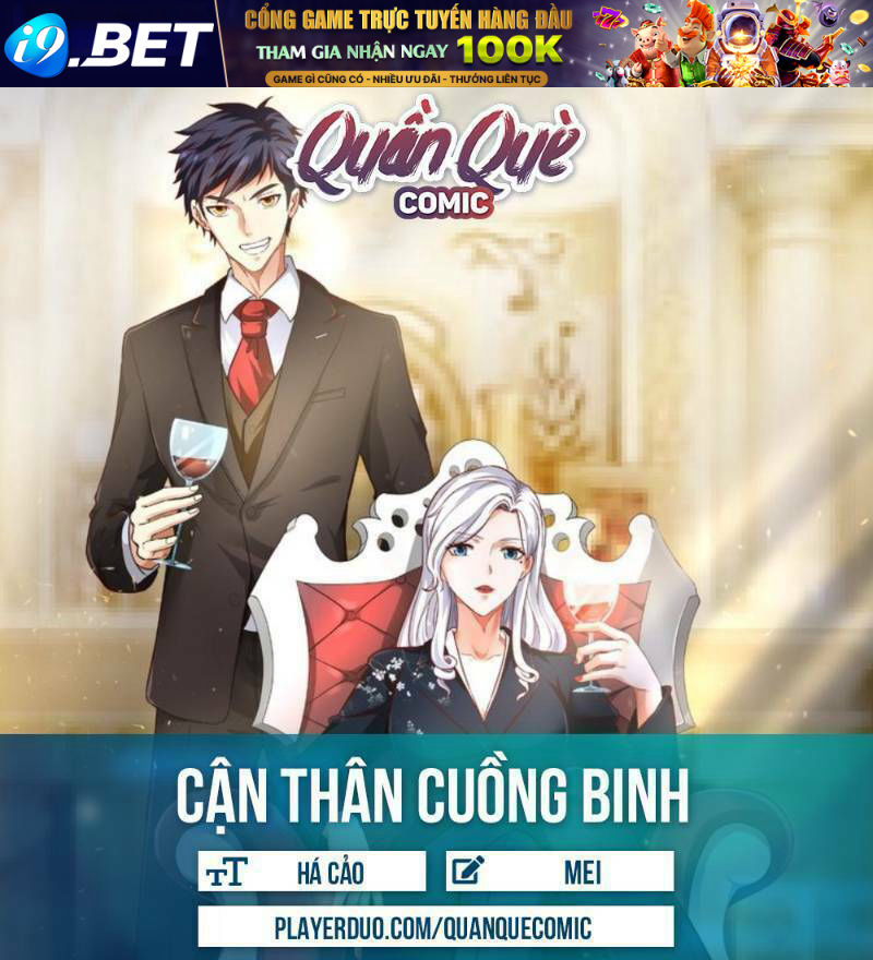 Cận Thân Cuồng Binh Chương 30 Ảnh 2