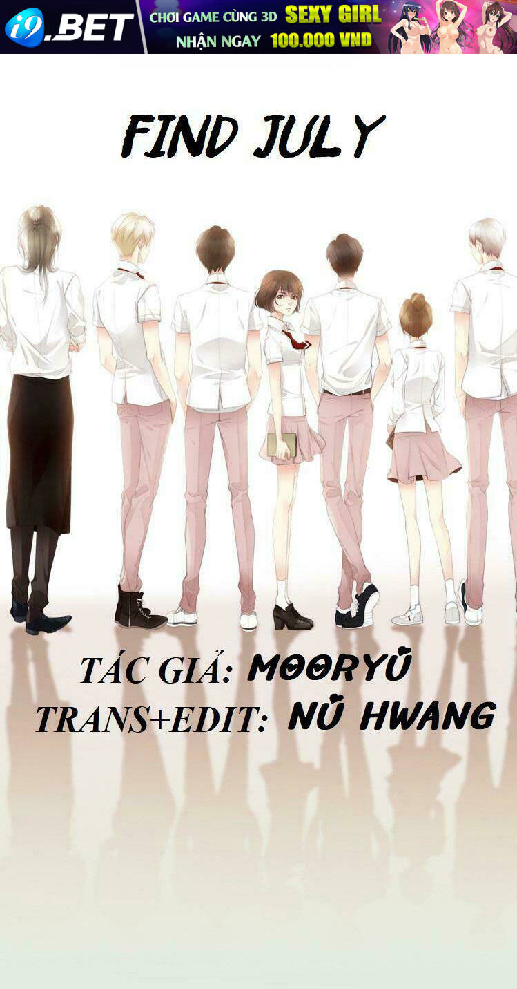 Tình Cờ Tìm Thấy Tháng 7 Chương 2.1 Ảnh 2