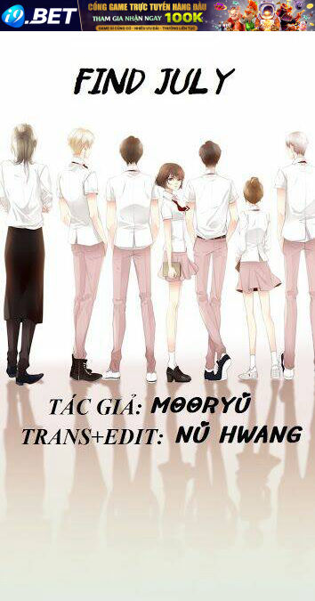 Tình Cờ Tìm Thấy Tháng 7 Chương 5.1 Ảnh 8
