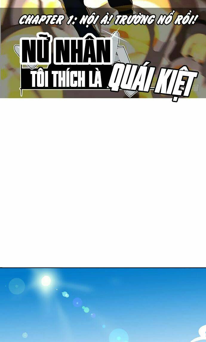Nữ Nhân Tôi Thích Là Quái Kiệt! Chương 1 Ảnh 4