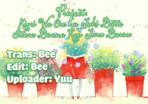 Kimi Wa Ore Ga Suki Datte Ittara Donna Kao Suru Darou Chương 14.5 Ảnh 3
