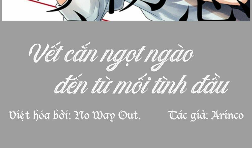Vết Căn Ngọt Ngào Đến Từ Mối Tình Đầu Chương 1 Ảnh 3