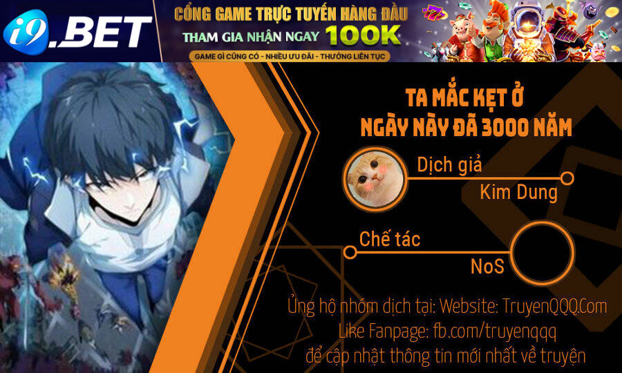 Ta Mắc Kẹt Ở Ngày Này Đã 3000 Năm Chương 54 Ảnh 2