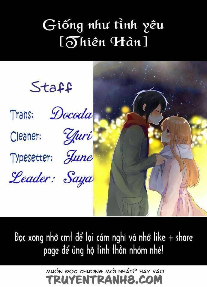 Giống Như Tình Yêu! Chương 16 Ảnh 2
