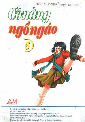 Cô Nàng Ngổ Ngáo Chương 6 Ảnh 3