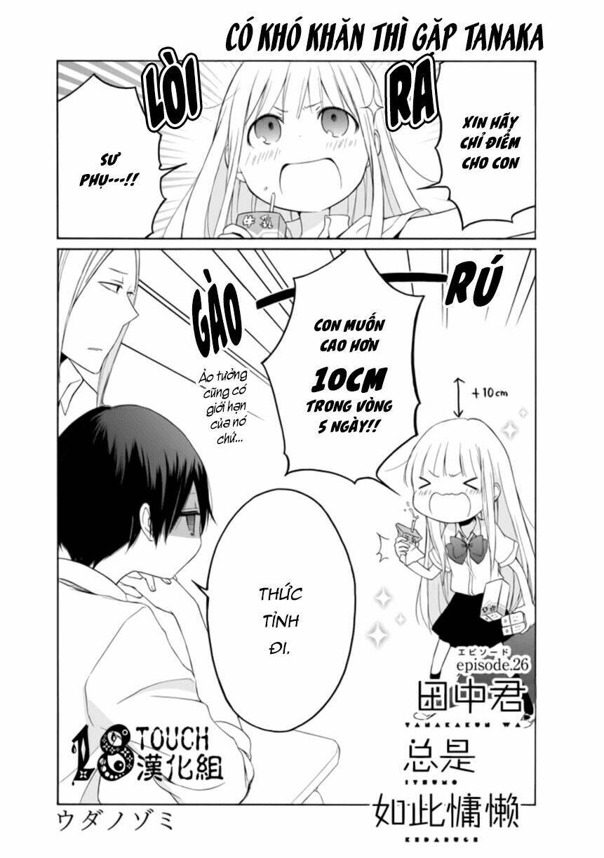 Tanaka Kun Lúc Nào Cũng Bơ Phờ Chương 26 Ảnh 2