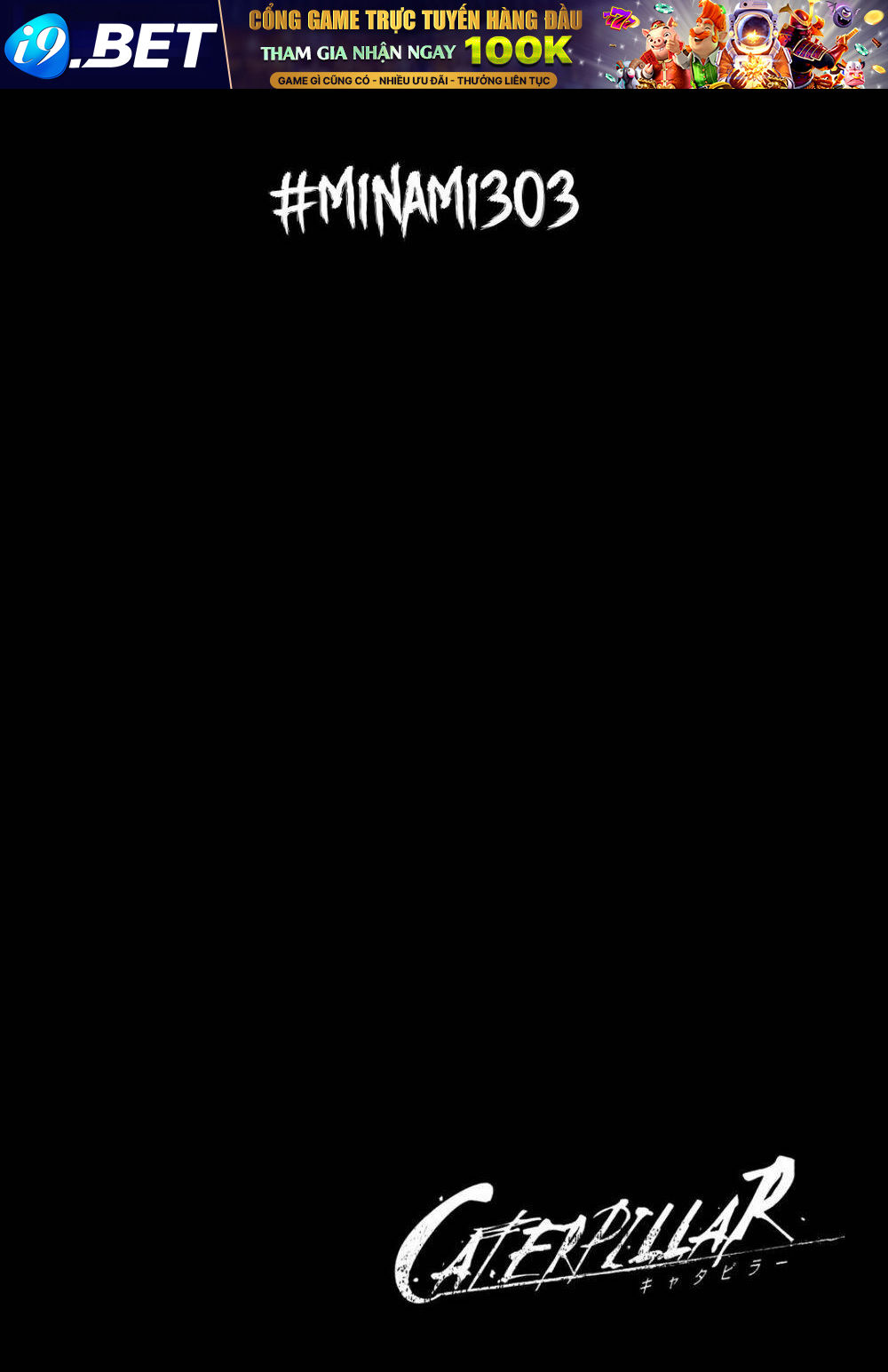 Caterpillar Chương 14 Ảnh 22