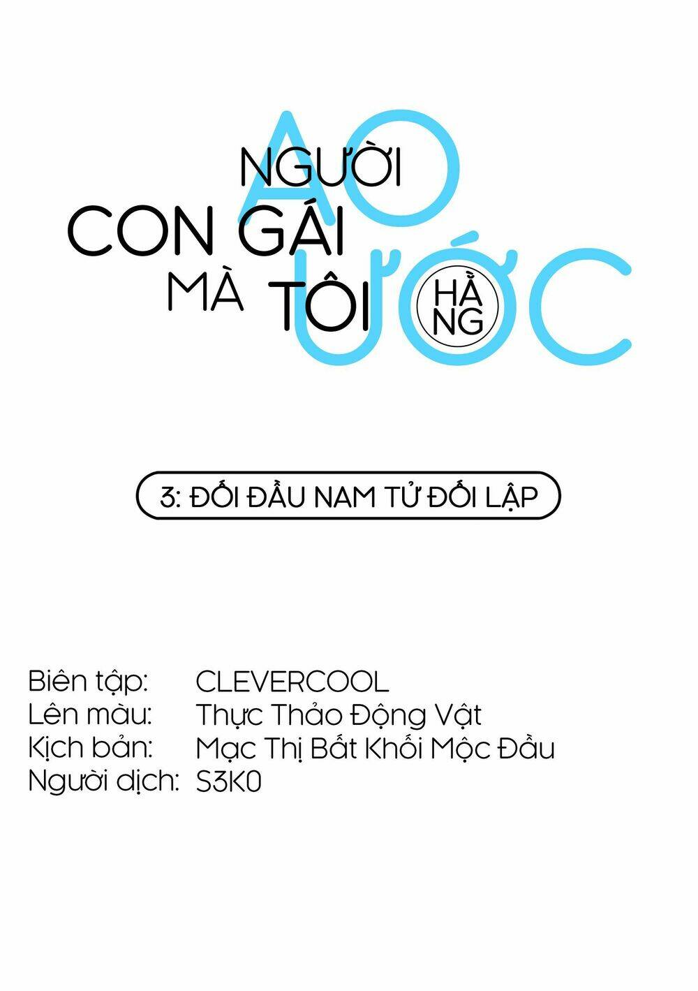 Người Con Gái Mà Tôi Hằng Ao Ước Chương 3 Ảnh 2