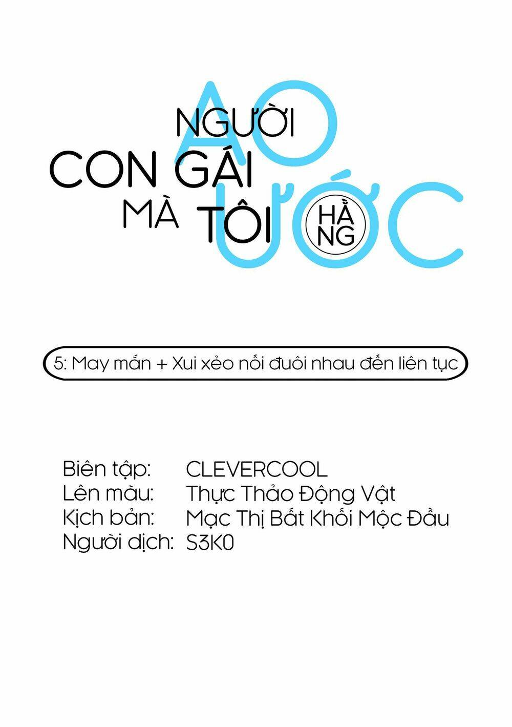 Người Con Gái Mà Tôi Hằng Ao Ước Chương 5 Ảnh 2