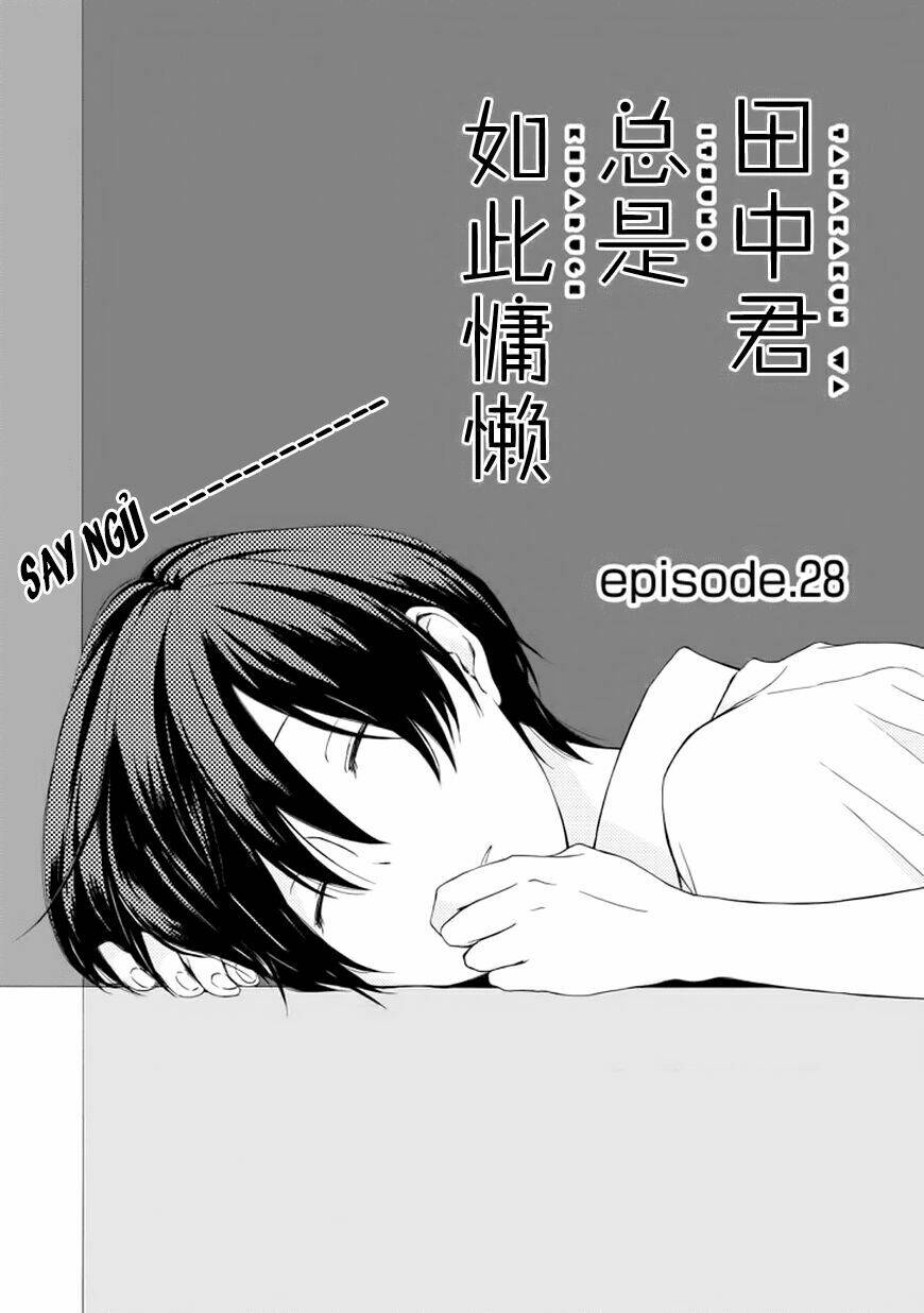 Tanaka Kun Lúc Nào Cũng Bơ Phờ Chương 28 Ảnh 3