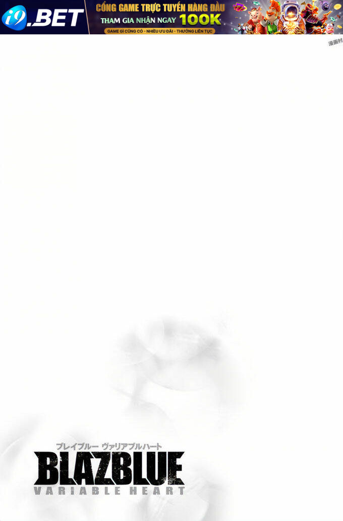 Blazblue - Variable Heart Chương 10 Ảnh 27