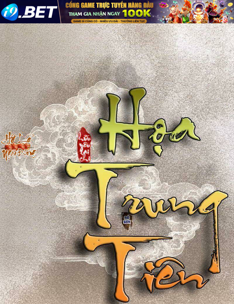 Hữu Yêu Lai Chi Họa Trung Tiên Chương 60 Ảnh 2