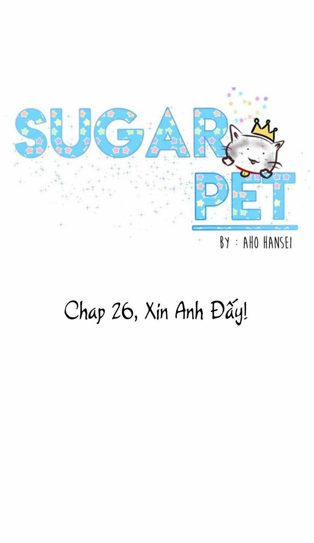 Sugar Pet Chương 26 Ảnh 4