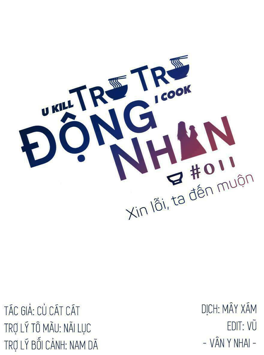 Trù Trù Động Nhân Chương 11 Ảnh 3