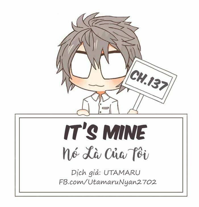 Nó Là Của Tôi Chương 137 Ảnh 2