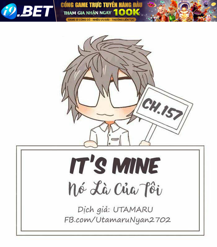 Nó Là Của Tôi Chương 157 Ảnh 2