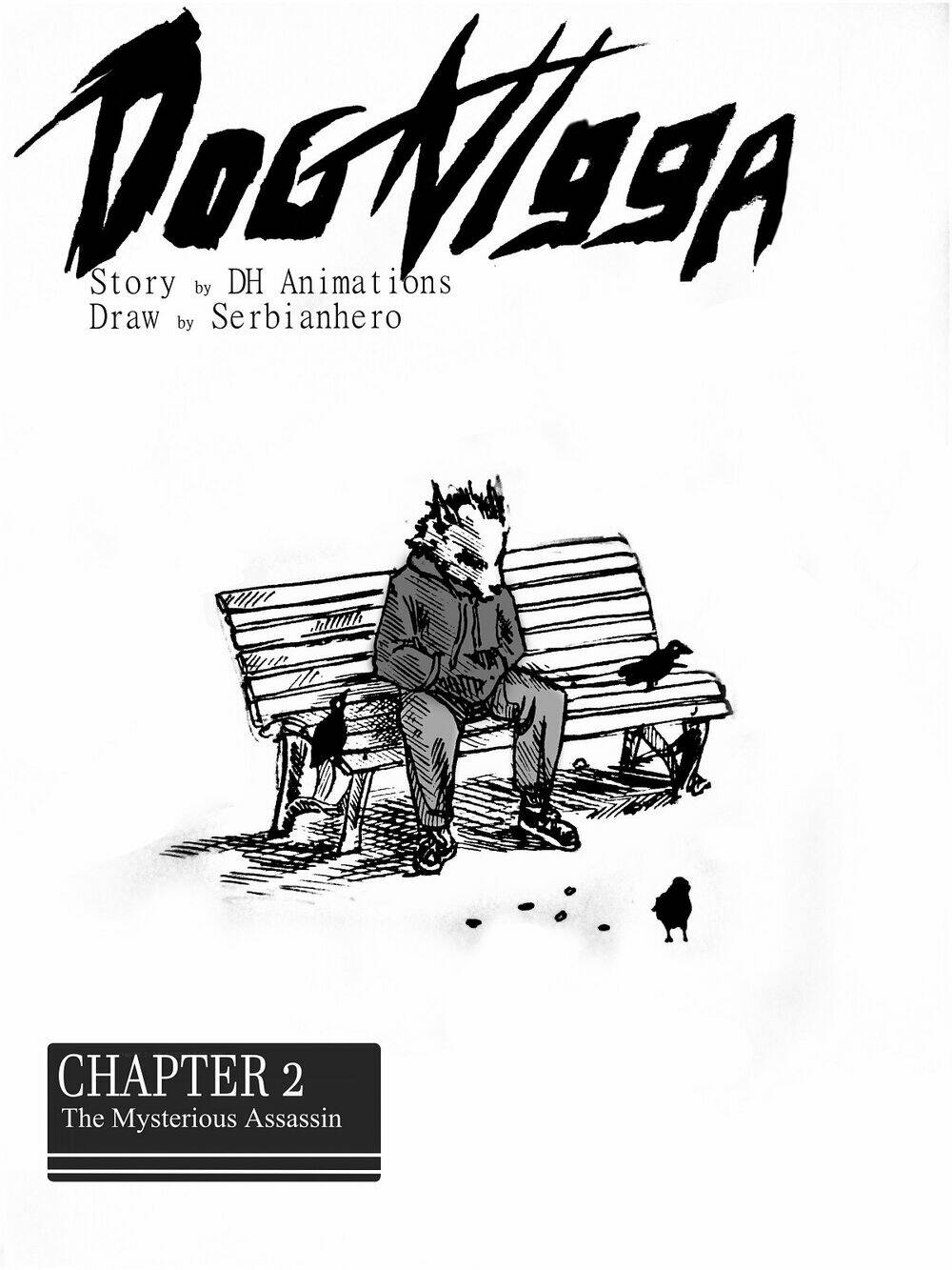 Dog Nigga Chương 2 Ảnh 2