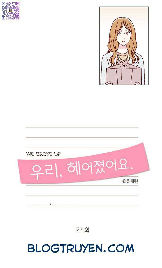 We Broke Up Chương 27 Ảnh 8