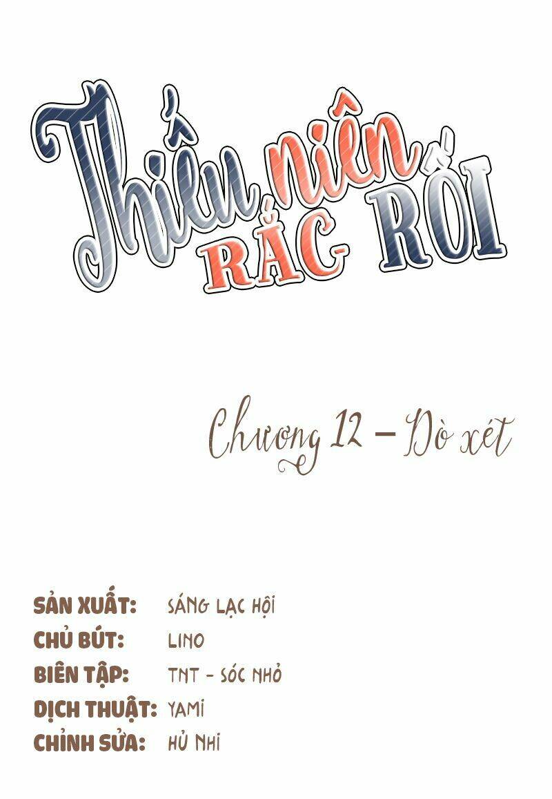 Thiếu Niên Rắc Rối Chương 12 Ảnh 15