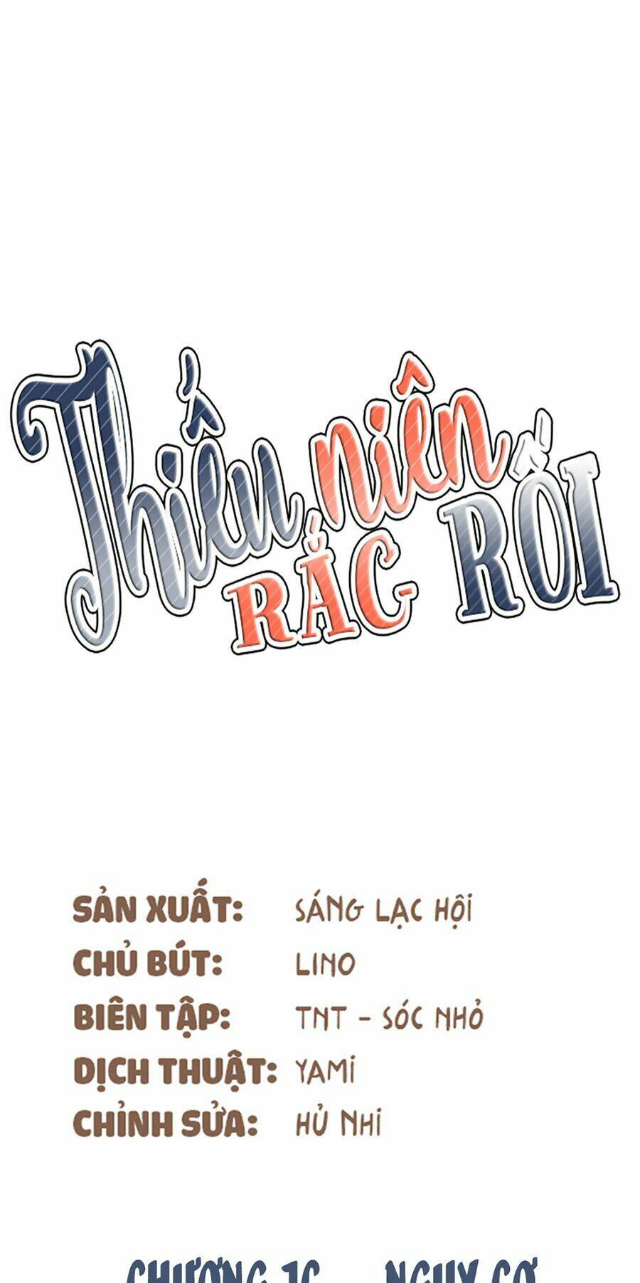 Thiếu Niên Rắc Rối Chương 16 Ảnh 3