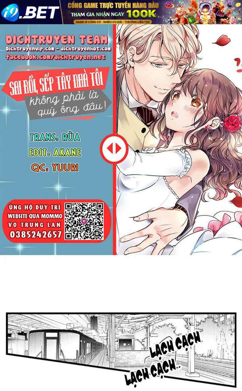 Sai Rồi, Sếp Tây Nhà Tôi Không Phải Là Quý Ông Đâu! Chương 88 Ảnh 2