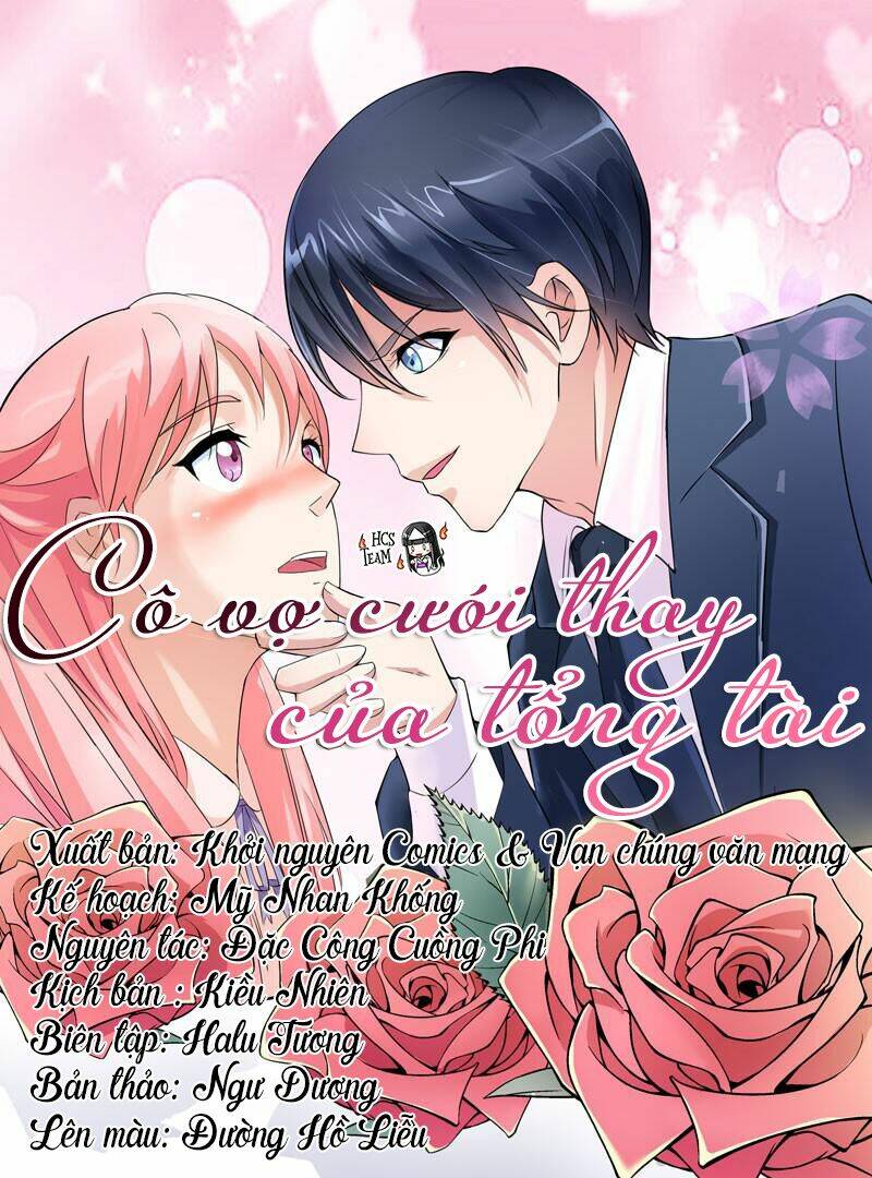 Cô Vợ Cưới Thay Của Tổng Tài Chương 2 Ảnh 3