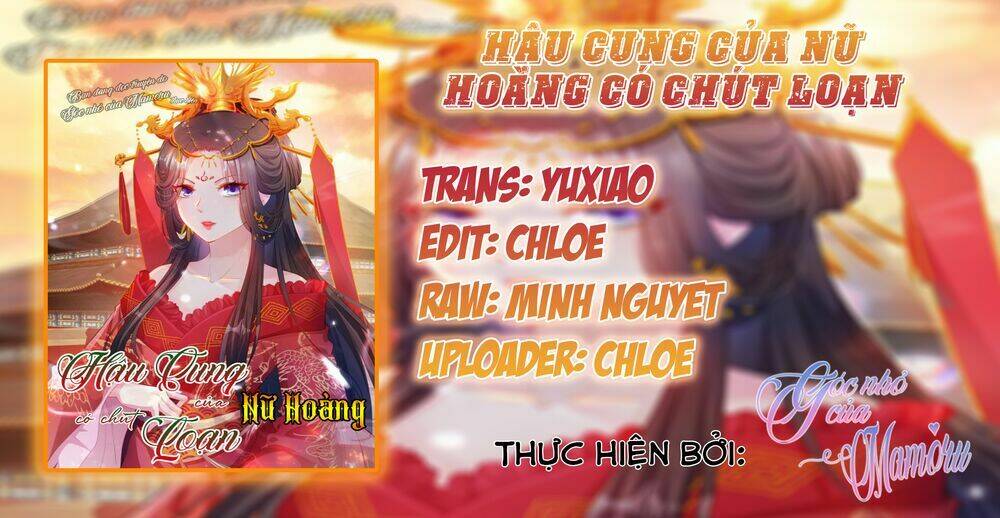 Hậu Cung Của Nữ Hoàng Có Chút Loạn Chương 9 Ảnh 3