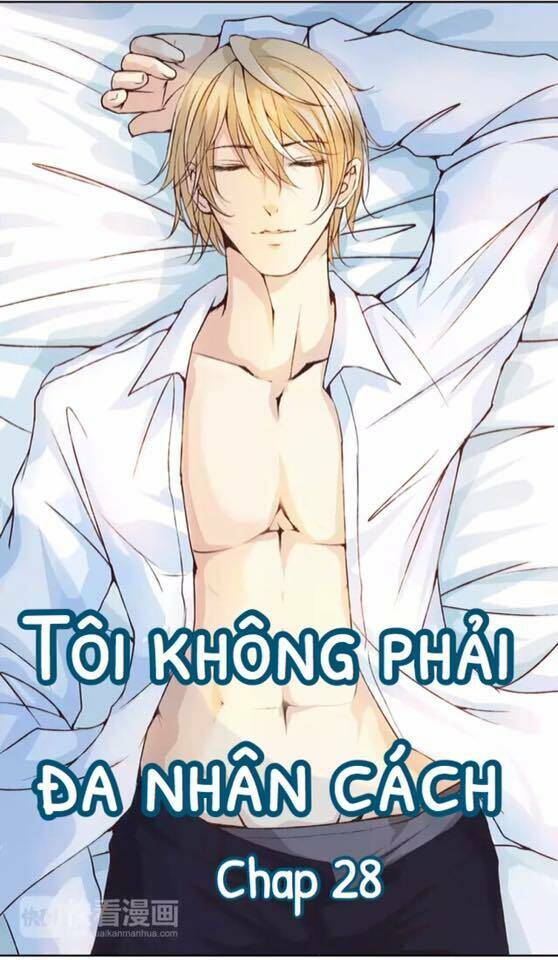 Tôi Không Phải Đa Nhân Cách Chương 28 Ảnh 2