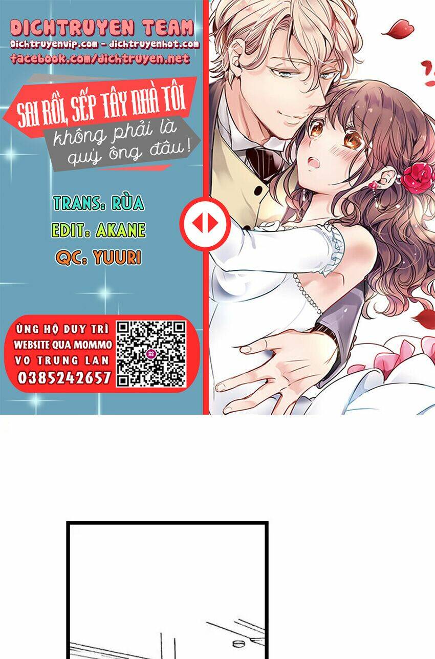 Sai Rồi, Sếp Tây Nhà Tôi Không Phải Là Quý Ông Đâu! Chương 89 Ảnh 2