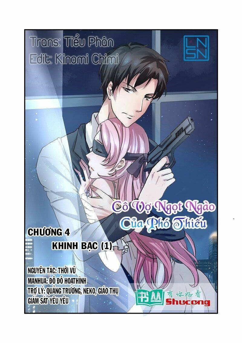 Cô Vợ NgọT NgàO CủA Phó ThiếU Chương 4 Ảnh 2