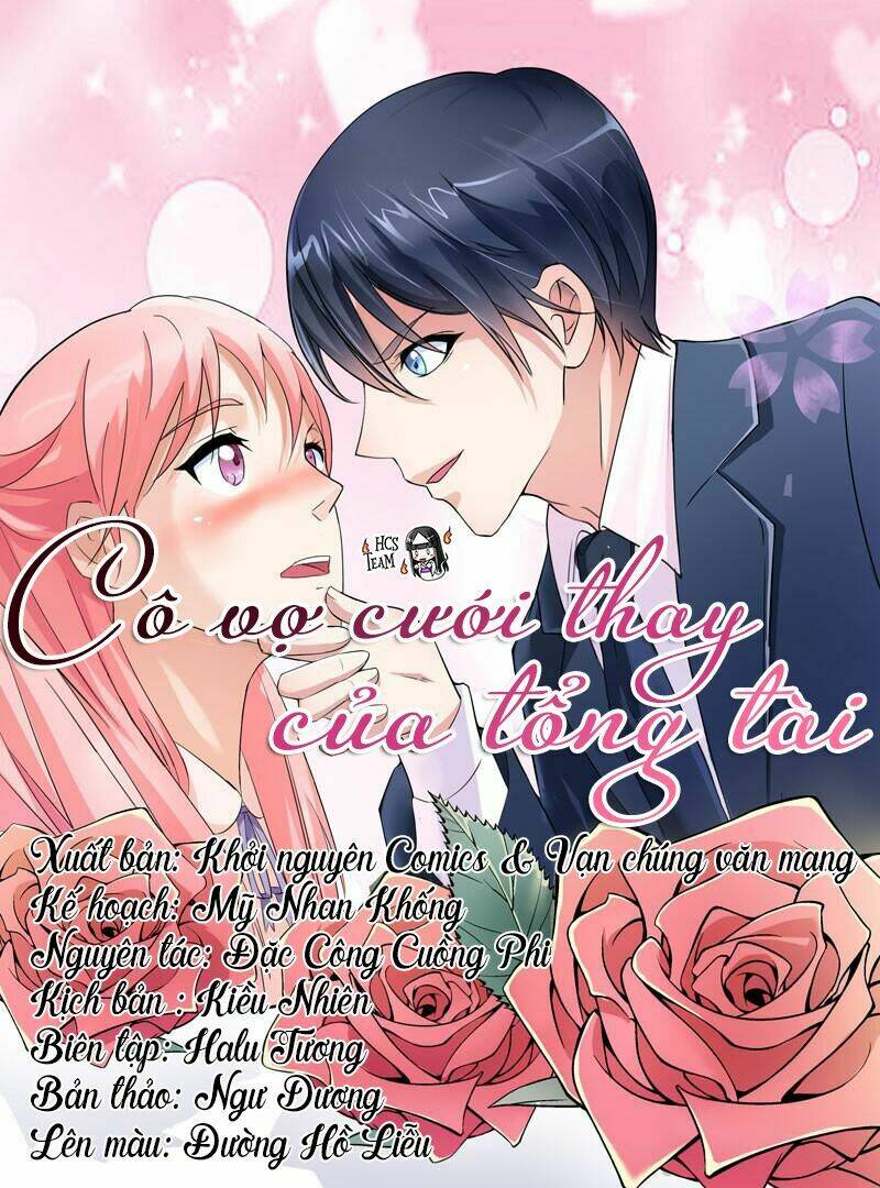 Cô Vợ Cưới Thay Của Tổng Tài Chương 3 Ảnh 3