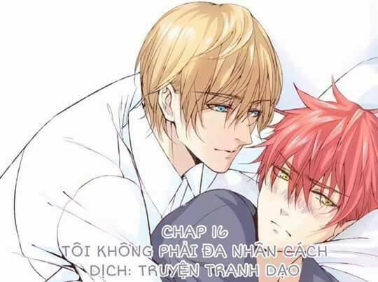 Tôi Không Phải Đa Nhân Cách Chương 16 Ảnh 2