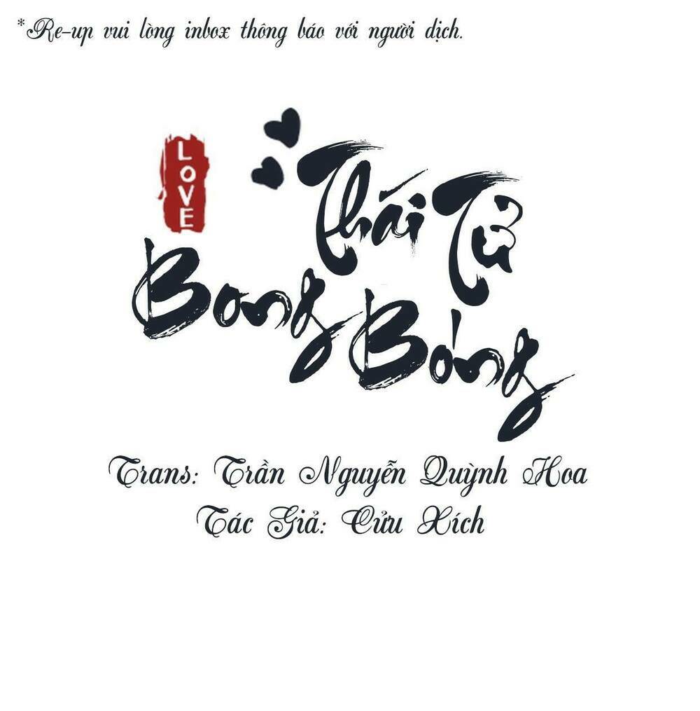 Thái Tử Bong Bóng Chương 3.5 Ảnh 2