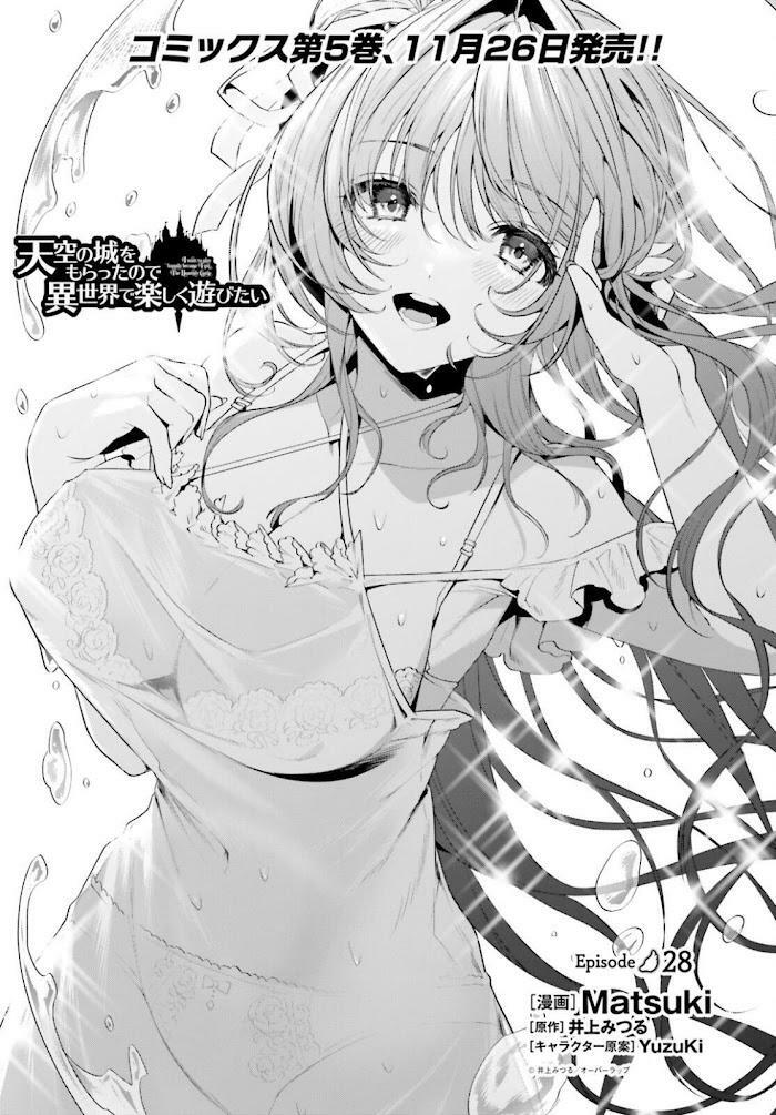 Tenkuu No Shiro O Moratta No De Isekai De Tanoshiku Asobitai Chương 28 Ảnh 3