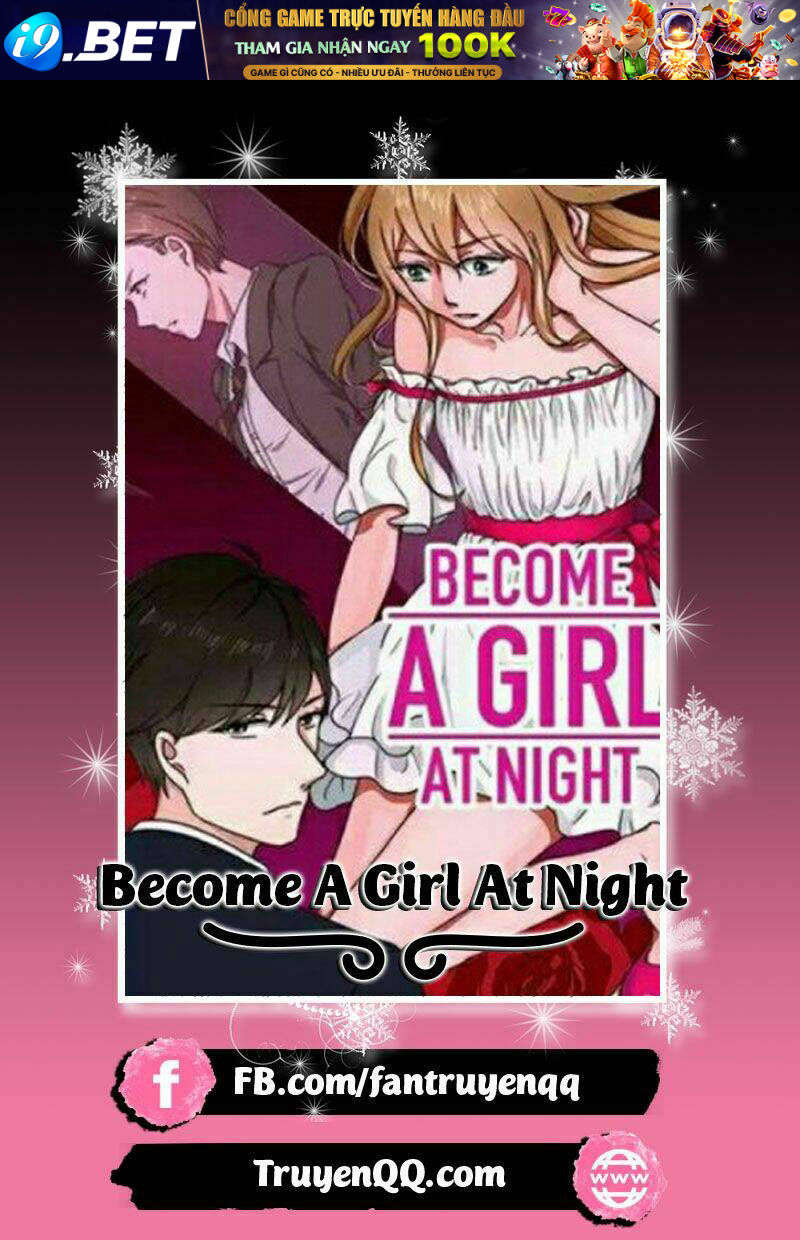 Become A Girl At Night Chương 44 Ảnh 19