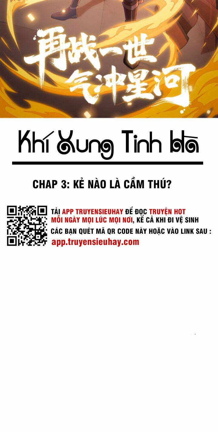 Khí Xung Tinh Hà Chương 3 Ảnh 5
