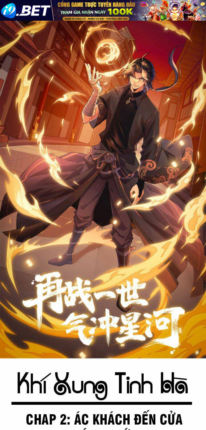 Khí Xung Tinh Hà Chương 2 Ảnh 2