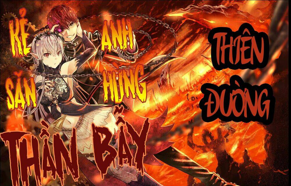 Thần Bẫy Được Triệu Hồi Sang Dị Giới: Kẻ Săn Anh Hùng Chương 1 Ảnh 4