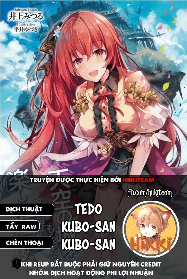 Tenkuu No Shiro O Moratta No De Isekai De Tanoshiku Asobitai Chương 29 Ảnh 2