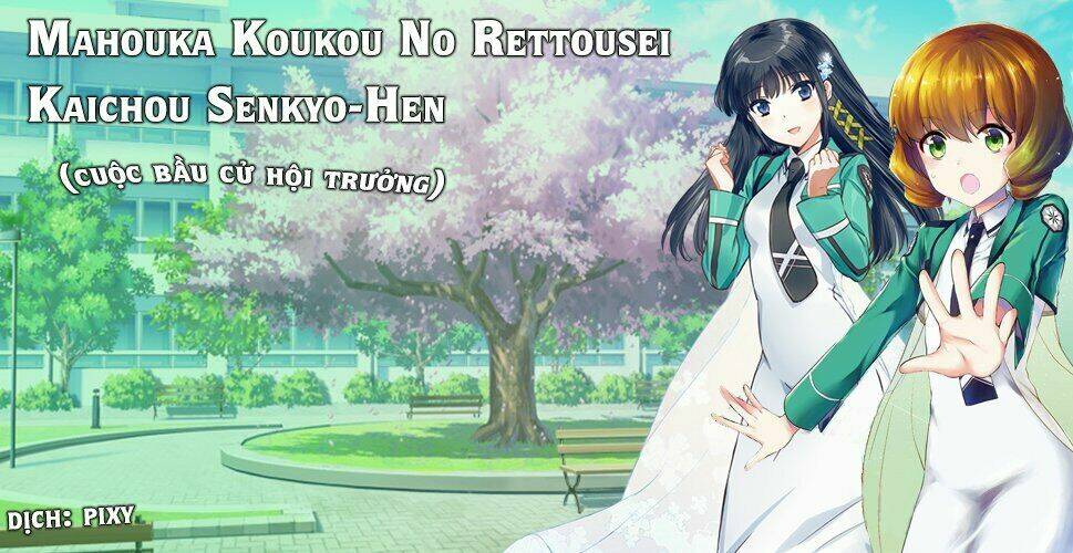 Mahouka Koukou No Rettousei - Kaichou Senkyo-Hen Chương 6 Ảnh 2