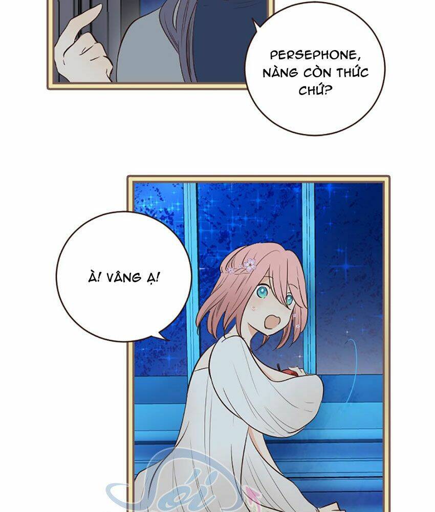 Nàng Persephone Và Chàng Hades Chương 13 Ảnh 21