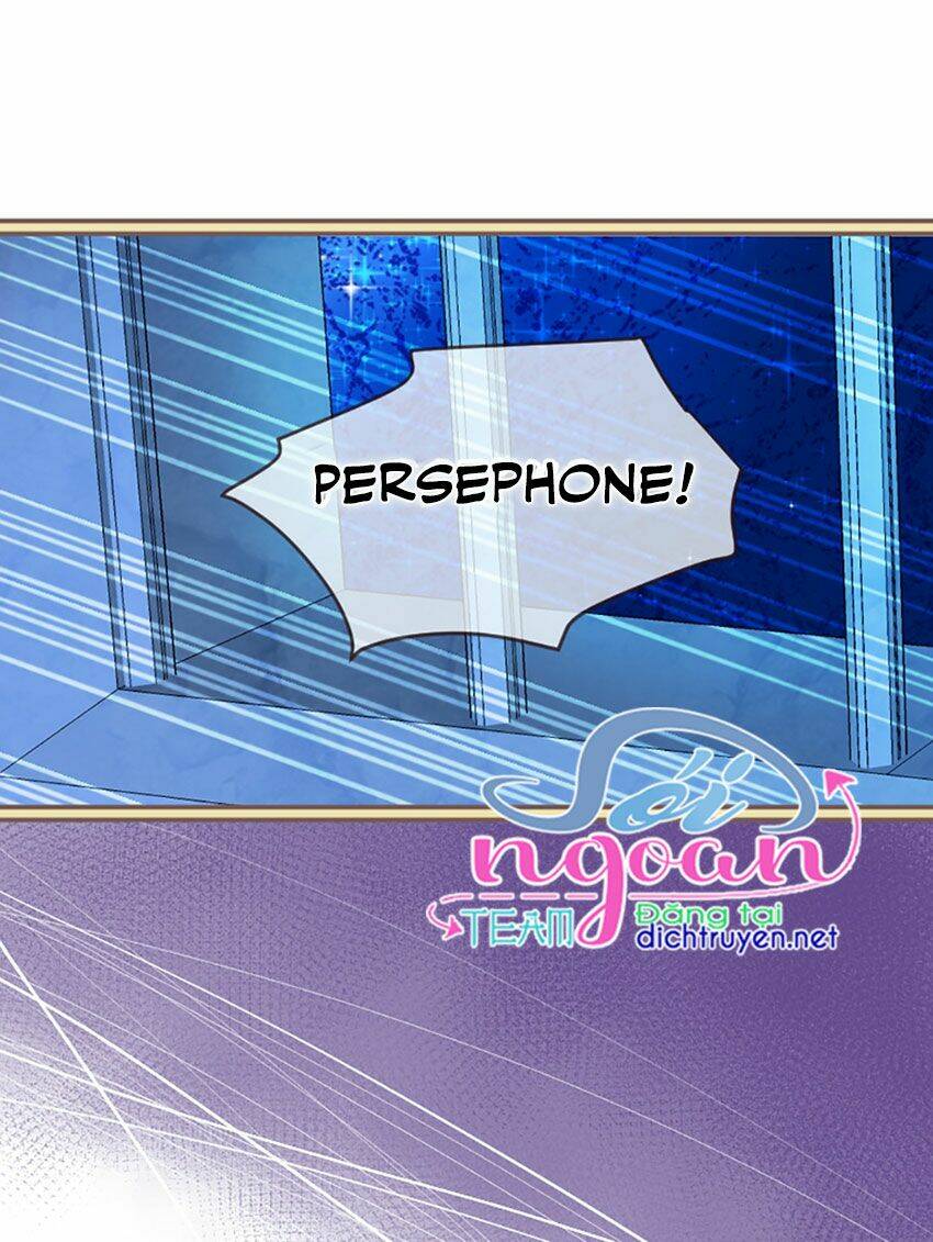 Nàng Persephone Và Chàng Hades Chương 15 Ảnh 49