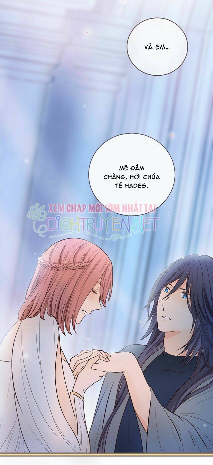 Nàng Persephone Và Chàng Hades Chương 14 Ảnh 44