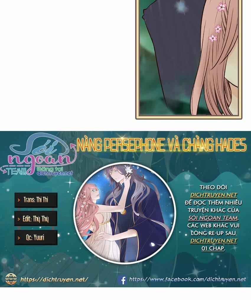 Nàng Persephone Và Chàng Hades Chương 11 Ảnh 48